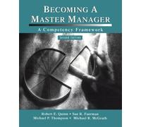 Becoming a Master Manager: A Competency Framework