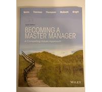 Becoming a Master Manager: A Competing Values Approach