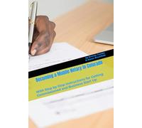 Becoming a Mobile Notary in Colorado: With Step by Step Instructions for Getting Commissioned and Business Start Up (Business and Economics)