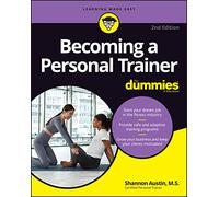 Becoming a Personal Trainer For Dummies