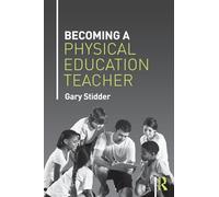 Becoming a Physical Education Teacher