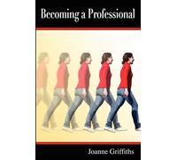 Becoming a Professional (Monograph)