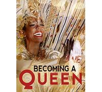 Becoming a Queen