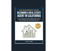 Becoming a Real Estate Agent in California