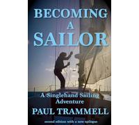 Becoming a Sailor: A Singlehand Sailing Adventure