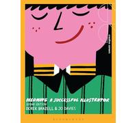 Becoming a Successful Illustrator (Creative Careers)