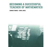 Becoming a Successful Teacher of Mathematics by Howard Tanner (21-Dec-2000) Paperback