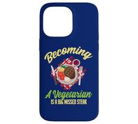 Becoming A Vegetarian Is A Big Missed Steak Case for iPhone 14 Pro Max
