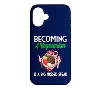 Becoming A Vegetarian Is A Big Missed Steak Case for iPhone 16