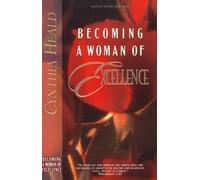 Becoming a Woman of Excellence