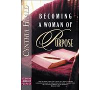 Becoming a Woman of Purpose