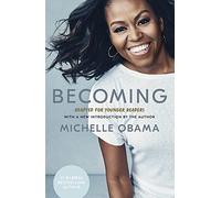 Michelle Obama – Becoming: Adapted for Younger Readers – Hardcover