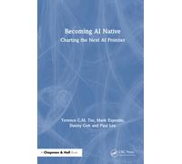 Becoming AI Native : Charting the Next AI Frontier