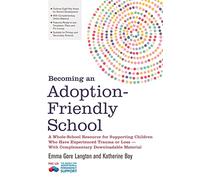 Becoming an Adoption-Friendly School