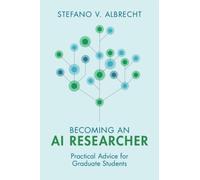 Becoming an AI Researcher : Practical Advice for Graduate Students