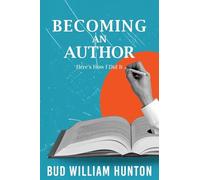 Becoming an Author: Here's How I Did It