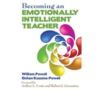 Becoming an Emotionally Intelligent Teacher