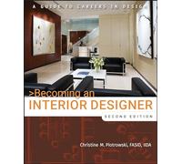 Becoming an Interior Designer: A Guide to Careers in Design