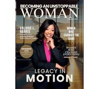 Becoming An Unstoppable Woman Magazine: February 2026 Edition