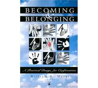 Becoming and Belonging: Practical Design for Confirmation