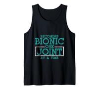 Becoming Bionic One Joint at A Time Artificial Injury - Tank Top
