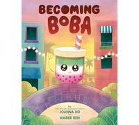 Becoming Boba