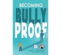 Becoming Bully Proof