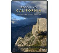 Becoming California: Environmental Change on America's Western Edge