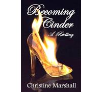 Becoming Cinder: 1 (Charlie and the Giants)