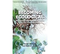 Becoming Ecological: Navigating Language and Meaning for Our Planet's Future