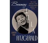 Becoming Ella Fitzgerald