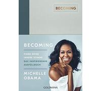 BECOMING: Finde deine innere Stimme: Das inspirierende Ausfüllbuch