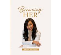 Becoming HER