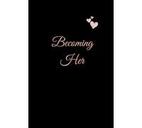Becoming Her: A Lovely Journal for Mindfulness, Gratitude and Personal Growth | 110 Floral Dot Pages | 6 x 9 Inches