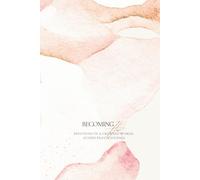 Becoming Her: Devotions of a Crowned Woman Guided Prayer Journal
