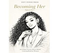 Becoming Her, Quietly