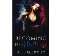 Becoming His Mistress