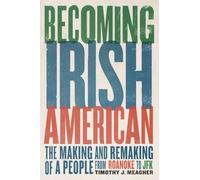 Becoming Irish American
