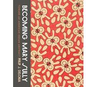 Becoming Mary Sully: Toward an American Indian Abstract