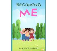 Becoming Me