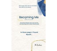 Becoming Me: Somewhere between who I was and who I am becoming, this is where I found myself.