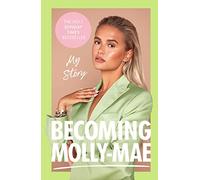Becoming Molly-Mae