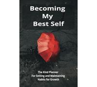 Becoming My Best Self: Weekly Accountability Planner