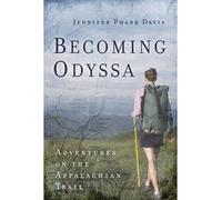 [ Becoming Odyssa: Adventures on the Appalachian Trail Davis, Jennifer Pharr ( Author ) ] { Paperback } 2011