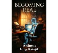 Becoming Real