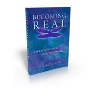 Becoming Real: Reclaiming Your Health in Midlife