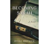 Becoming Sarah: A Novel