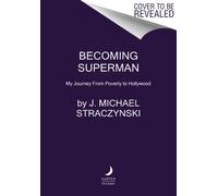 BECOMING SUPERMAN by J. Michael Straczynski Paperback Self Help Business