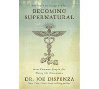 Becoming Supernatural by Dr Joe Dispenza (Paperback, 2019)