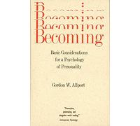 Becoming (Terry Lectures): Basic Considerations for a Psychology of Personality (The Terry Lectures)